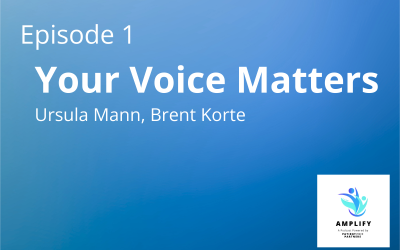 Episode 1: Your Voice Matters: Welcome to Amplify, Powered by Patient Voice Partners