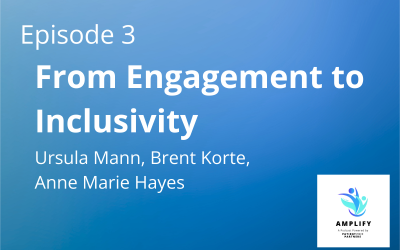 Episode 3: From Engagement to Inclusivity: A Conversation with Anne Marie Hayes